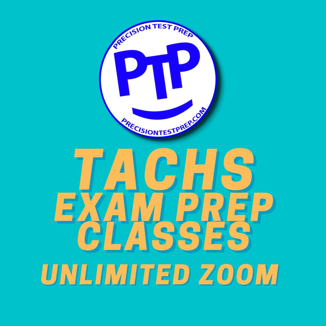 *TACHS Exam Prep Course Value Package Zoom Precision Test Prep