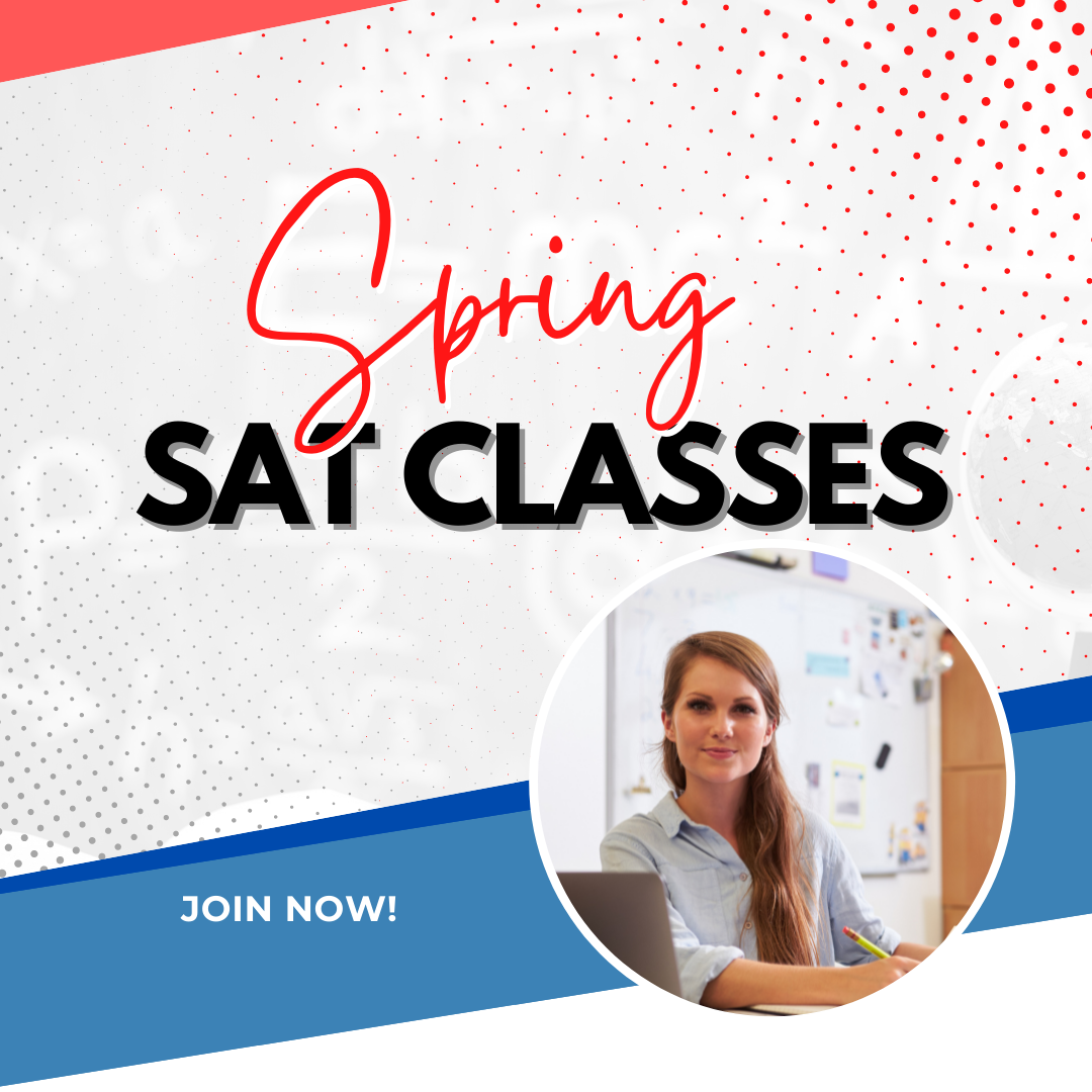 *Spring SAT Classes Precision Test Prep