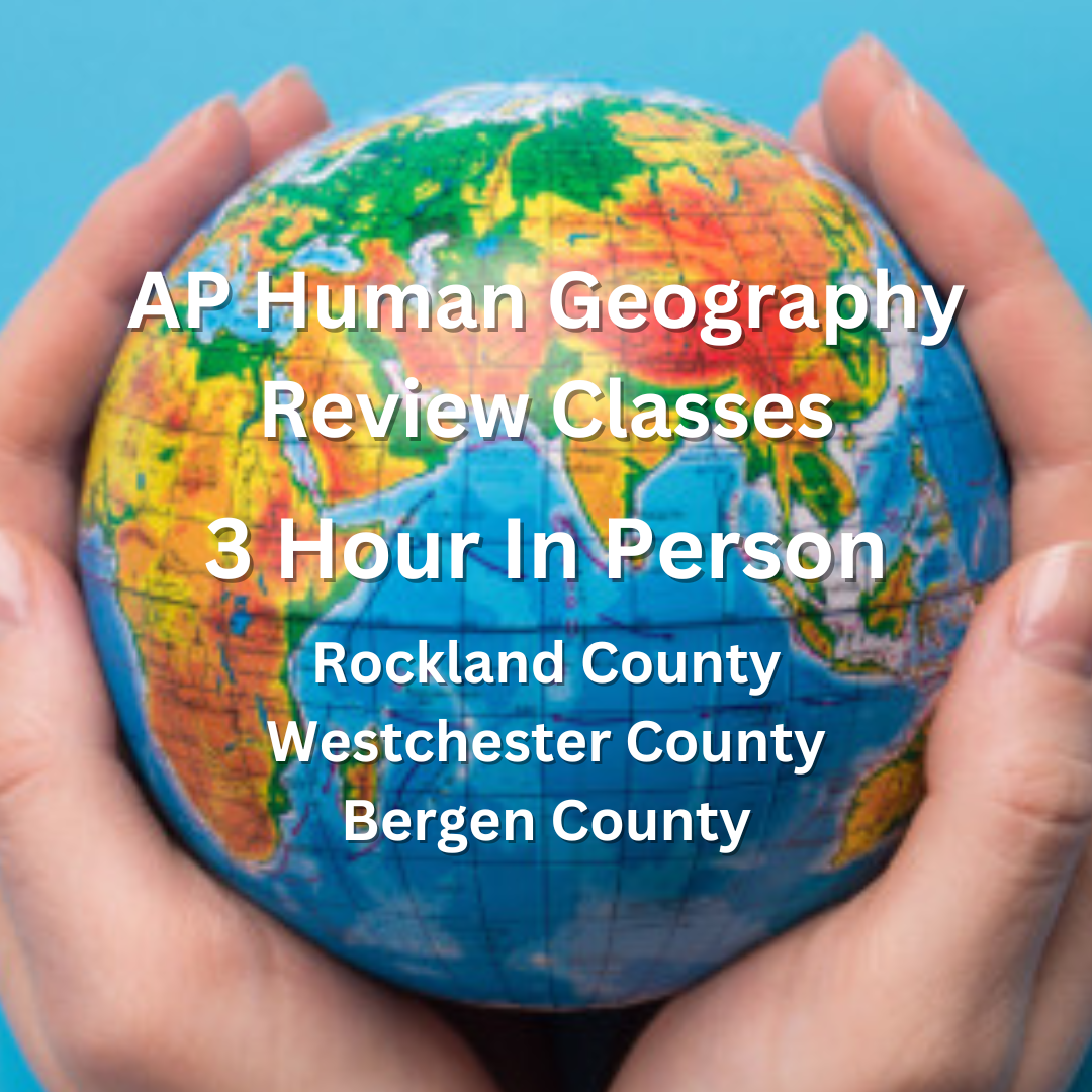 AP Human Geography Review Classes - Rockland, Bergen, & Westchester - 3 ...