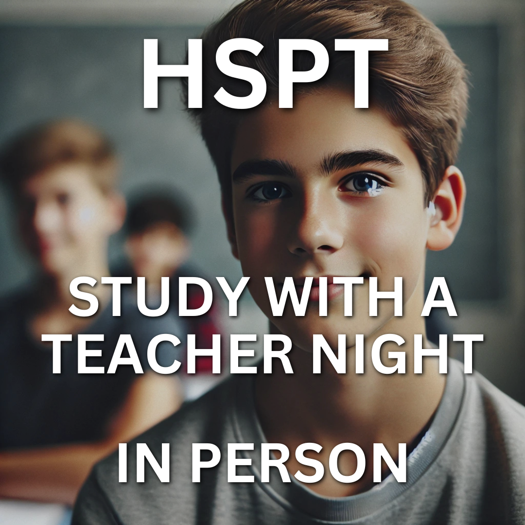 *HSPT Study with a Teacher Night November 13th In Person